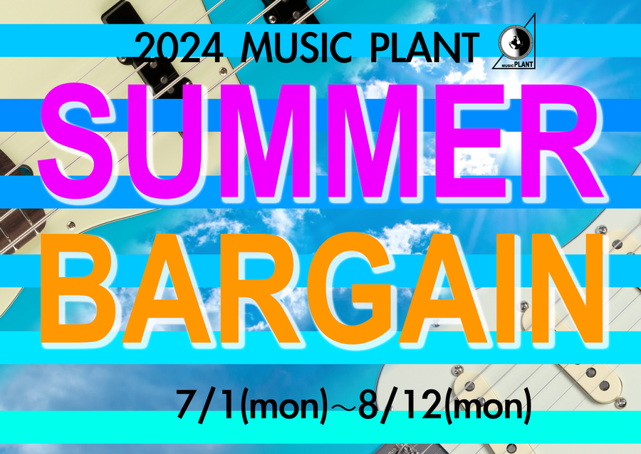 2024 MUSIC PLANT  SALE